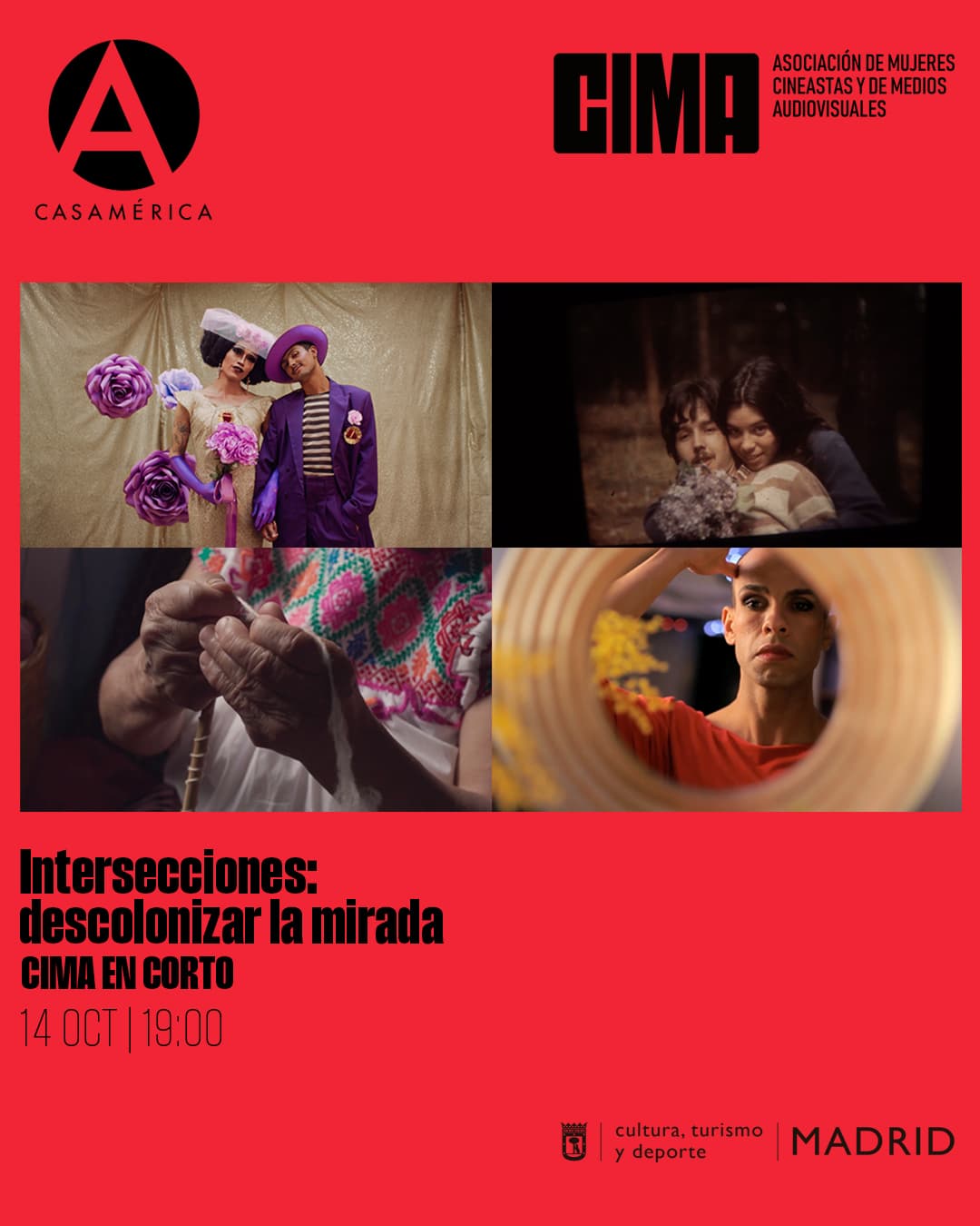 🎬 Intersecciones: descolonizar la mirada.

Una sesión especial de CIMA en Corto dentro del ciclo No por Corto menos Cine y en el marco de las Jornadas Antirracistas de CIMA.

Bajo el título Intersecciones, la cita reunirá narrativas de mujeres y disidencias migrantes y/o racializadas, con especial foco en América Latina. Una selección de cortometrajes que cuestiona estructuras racistas, celebra la resistencia y reivindica la riqueza creativa que nace en los márgenes.

📽️ Programa de cortometrajes: Dona (España), Los Puros (Cuba), Mijo (México) y Mujer de la tierra (México).
💬 Tras la proyección, coloquio con Mazdey Snob y Carla Valdés, moderado por Emilio Papamija.

🤝 Con @cimamujer y @_madridcultura.
📅 Martes 14 de octubre.
⌚ 19:00.
📍 Sala de cine Iberia | acceso por Plaza de Cibeles, s/n.
🎟️ Entrada libre hasta completar aforo (60 localidades). Entradas disponibles en el Punto de Información una hora antes del inicio.

🔗 Más información en nuestra web, enlace en la biografía.

#CIMA #Cine #Intersecciones #Iberoamérica #Antirracismo #MujeresCineastas