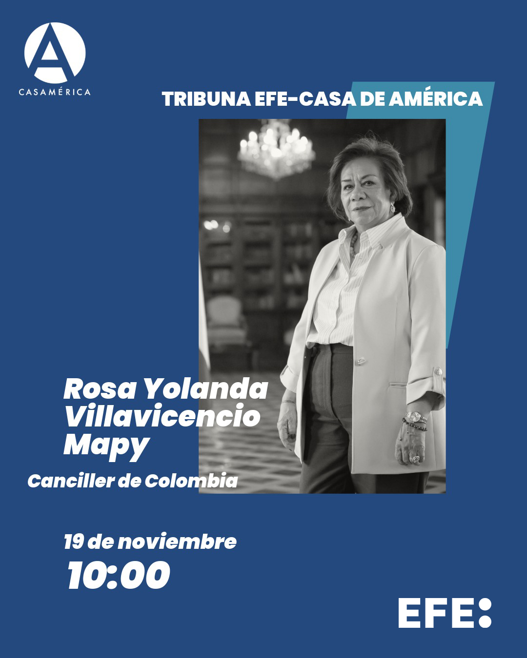 🎙️ 𝐓𝐫𝐢𝐛𝐮𝐧𝐚 𝐄𝐅𝐄 – 𝐂𝐚𝐬𝐚 𝐝𝐞 𝐀𝐦𝐞́𝐫𝐢𝐜𝐚 𝐜𝐨𝐧 𝐑𝐨𝐬𝐚 𝐘𝐨𝐥𝐚𝐧𝐝𝐚 𝐕𝐢𝐥𝐥𝐚𝐯𝐢𝐜𝐞𝐧𝐜𝐢𝐨 𝐌𝐚𝐩𝐲.
Entrevista con la canciller de Colombia sobre los desafíos actuales de la política exterior, la integración regional y la justicia global.

👥 Con León de la Torre, Rosa Yolanda Villavicencio Mapy y Emilia Pérez.
🤝 Con @efe_noticias.

📅 Miércoles 19 de noviembre.
⌚ 10:00.
📍 Salón Bolívar.
🎟️ Acreditaciones a medios: prensa@casamerica.es.

🔗 Más información en nuestra web, enlace en la biografía.

#TribunaEFE #CasaDeAmérica #Colombia #PolíticaExterior #Diplomacia #RelacionesInternacionales #Iberoamérica