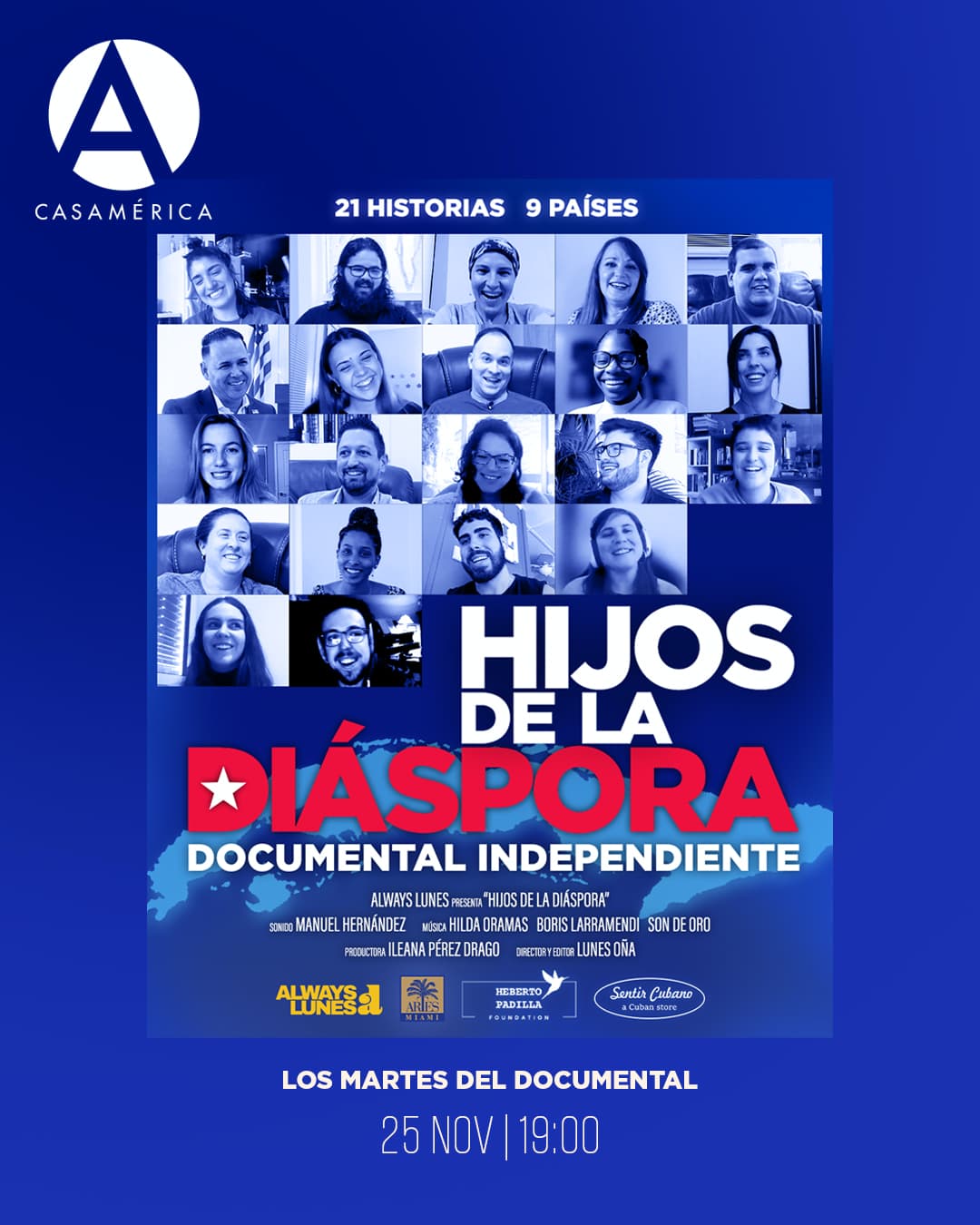 🎬🇨🇺 Proyectamos 'Hijos de la diáspora', la ópera prima de Lunes Oña, dentro del ciclo Los Martes del Documental.

Un retrato coral de veintiún jóvenes cubanos que crecieron lejos de su tierra y comparten sus vivencias entre culturas, identidad y pertenencia.

Desde Escocia hasta Ecuador, pasando por España, Canadá o Angola, esta película explora la memoria y la resiliencia de una generación marcada por la distancia.

📅 Martes 25 de noviembre.
⌚️ 19:00.
📍 Sala Iberia, Casa de América.
🎟️ Entrada libre hasta completar aforo.

🔗 Más información aquí: https://www.casamerica.es/cine/hijos-de-la-diaspora