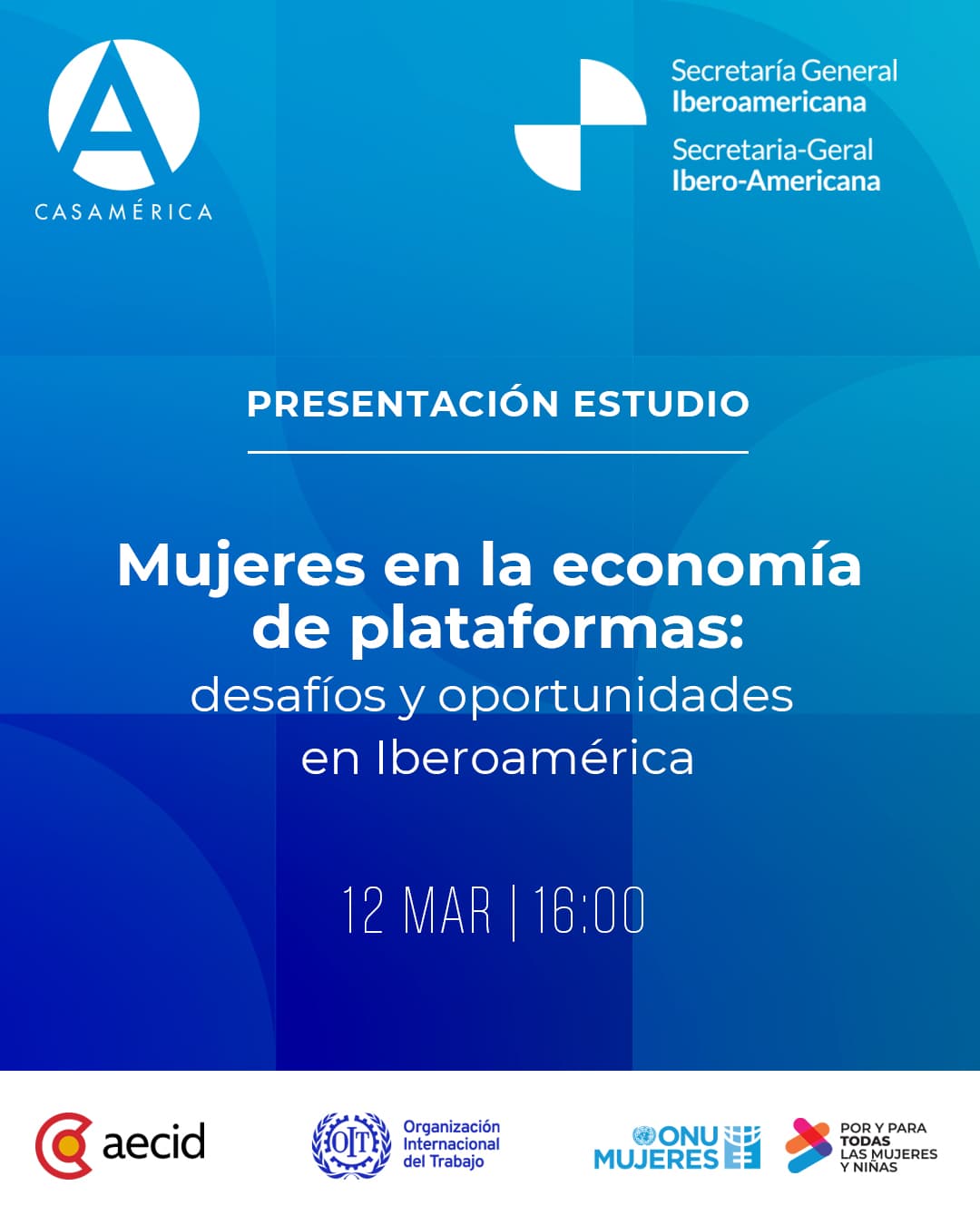 🌏 Presentación del estudio '𝐌𝐮𝐣𝐞𝐫𝐞𝐬 𝐞𝐧 𝐥𝐚 𝐄𝐜𝐨𝐧𝐨𝐦𝐢́𝐚 𝐝𝐞 𝐏𝐥𝐚𝐭𝐚𝐟𝐨𝐫𝐦𝐚𝐬: 𝐃𝐞𝐬𝐚𝐟𝐢́𝐨𝐬 𝐲 𝐨𝐩𝐨𝐫𝐭𝐮𝐧𝐢𝐝𝐚𝐝𝐞𝐬 𝐞𝐧 𝐈𝐛𝐞𝐫𝐨𝐚𝐦𝐞́𝐫𝐢𝐜𝐚', elaborado por la Secretaría General Iberoamericana (SEGIB), ONU Mujeres y la Organización Internacional del Trabajo (OIT).

El informe analiza el crecimiento de la economía de plataformas en la región y su impacto en el empleo femenino, abordando oportunidades y retos vinculados al trabajo en plataformas digitales y basadas en ubicación. La sesión permitirá conocer los principales hallazgos y recomendaciones del estudio, así como reflexionar sobre brechas de género, cuidados, violencia y acoso, brechas digitales, remuneración y transparencia algorítmica.

👥 Con Moisés Morera, Lorena Larios, Paz Arancibia, Paula Basaldua y Almudena Díaz.
🤝 Con @segibdigital, @onumujeres y @ilo.org.

📅 Jueves 12 de marzo.
⌚ 16:00.
📍 Sala Simón Bolívar.
🎟️ Entrada con inscripción.

🔗 Más información en nuestra web, enlace en la biografía.