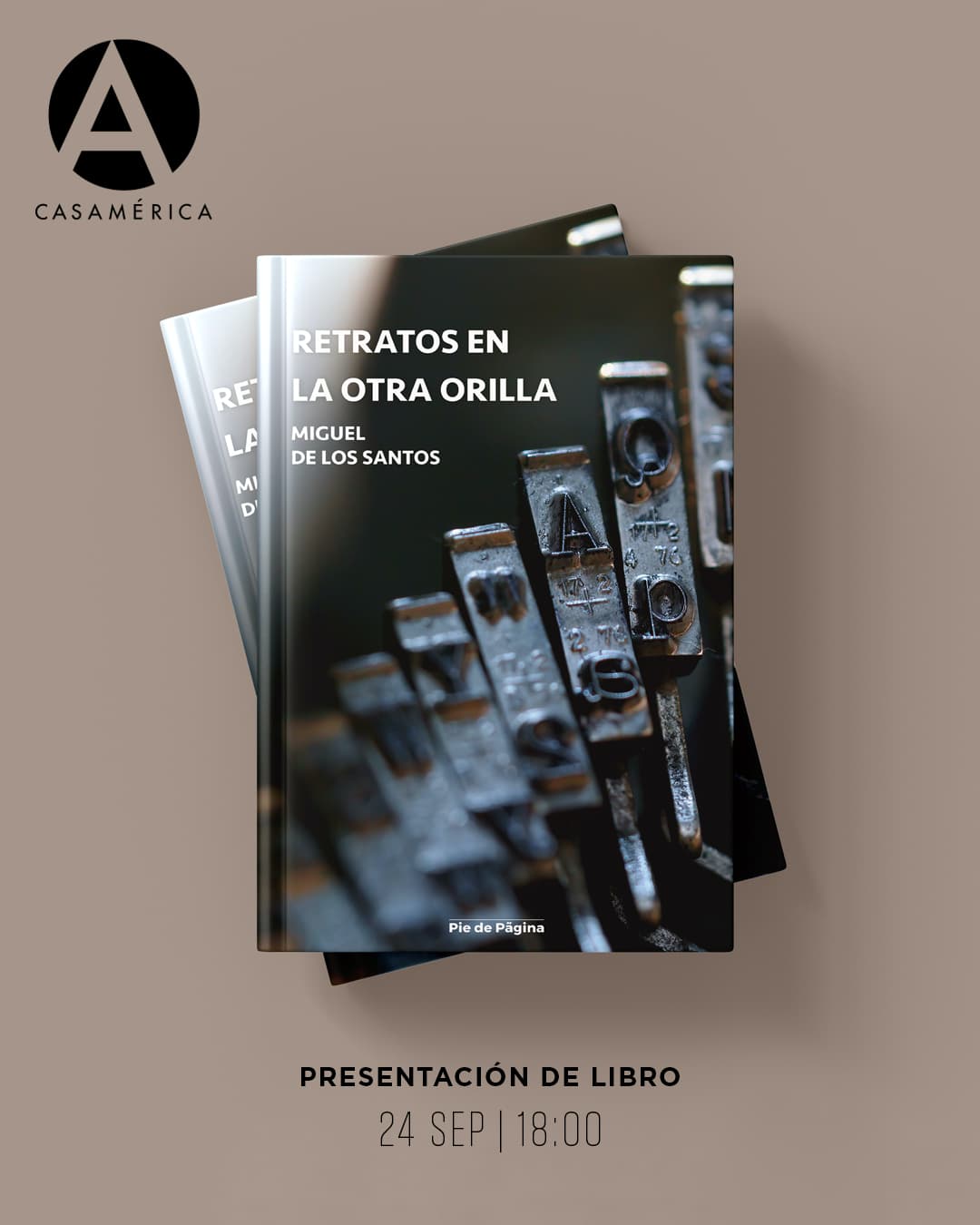 📚 Presentación del libro 𝑹𝒆𝒕𝒓𝒂𝒕𝒐𝒔 𝒆𝒏 𝒍𝒂 𝒐𝒕𝒓𝒂 𝒐𝒓𝒊𝒍𝒍𝒂.

Miguel de los Santos reúne 27 retratos periodísticos de figuras como Pablo Neruda, Mario Benedetti, Ernesto Cardenal, Chabuca Granda o Joan Manuel Serrat. Una selección de entrevistas publicadas en la revista ‘Antena’ que recorre la cultura iberoamericana de la segunda mitad del siglo XX.

👥 Con @sergioramirezmercado y Miguel de los Santos. Clausura: @marianodepacoserrano.
🤝 Con @editorial.pdp y la Federación de Asociaciones de Radio y Televisión de España.

📅 Jueves 24 de septiembre. 
⌚ 18:00. 
📍 Salón Embajadores. Acceso por Plaza de Cibeles, s/n. 
▶ Entrada libre hasta completar aforo.

🔗 Más información en nuestra web, enlace en la biografía.

#CasaDeAmérica #Periodismo #Literatura #Iberoamérica