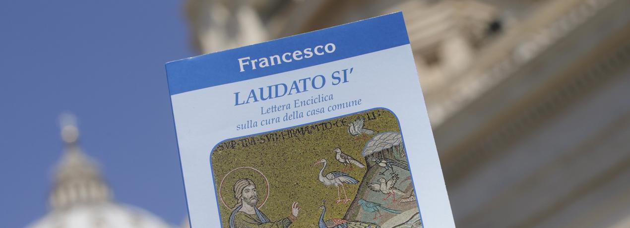 Enseñanzas de la “Encíclica  Laudato Si” del Papa Francisco