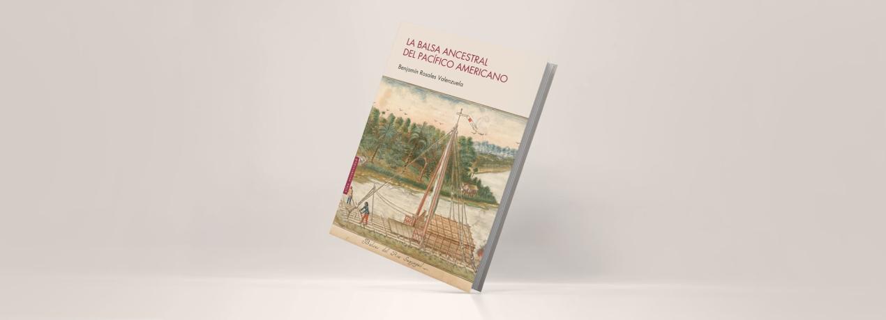 La balsa ancestral del Pacífico americano